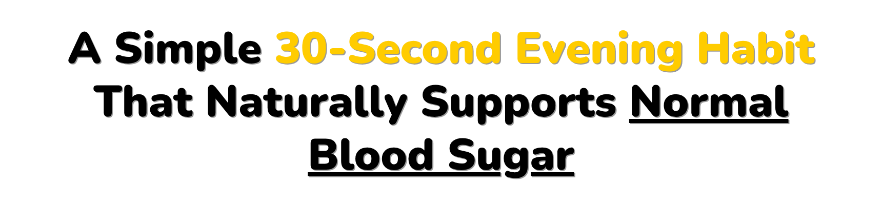 30-second evening routine